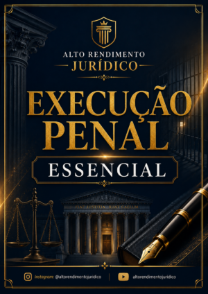 Execução Penal — Essencial