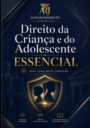 Direito da Criança e do Adolescente — Essencial